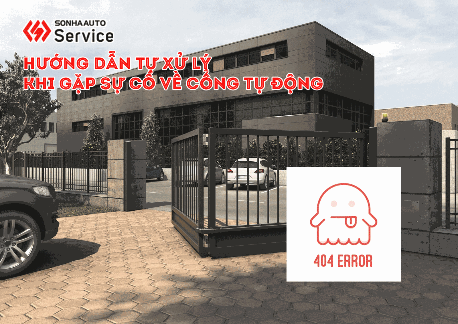 Hướng dẫn khắc phục nhanh lỗi cổng tự động không chạy