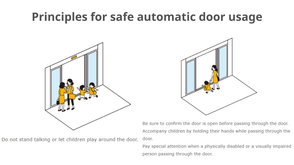 Guidance for children and wheelchair users when passing through automatic doors safely Guidance for children and wheelchair users when passing through automatic doors safely