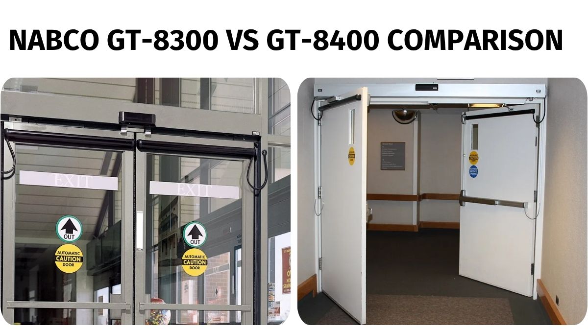 NABCO GT-8300 vs GT-8400 comparison: Should you choose a concealed or surface-mounted operator?