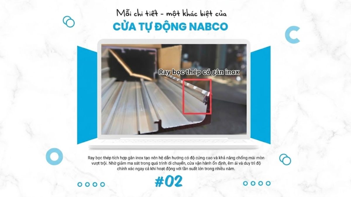 Ray bọc thép có gân inox NABCO: Chi tiết tạo nên độ bền của cửa tự động